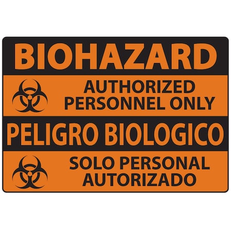 Sign,Bilingual BioHazard,Auth Pers,10x14, 20057