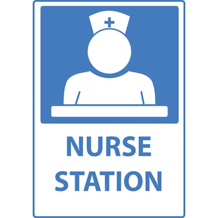 Sign,Nurse Station,10x7,ADhesive, 10078S