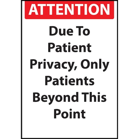 Sign,Attention Patients Privacy,14x10,AL, 20081A