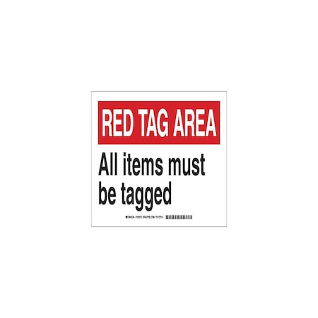 Sign, Safety Reminder, 7X10, Plastic, Header Background Color: Red, 122270