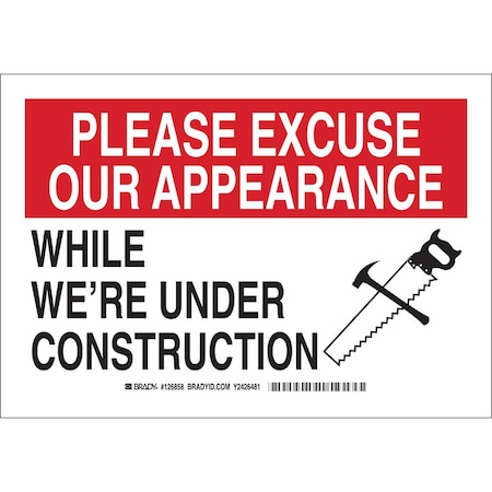 Construction Site Sign, 7 In Height, 10 In Width, Polyester, Rectangle, English