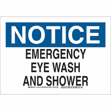 Sign, Notice, 7X10, Blk/Ble/White, Width: 10, 127411