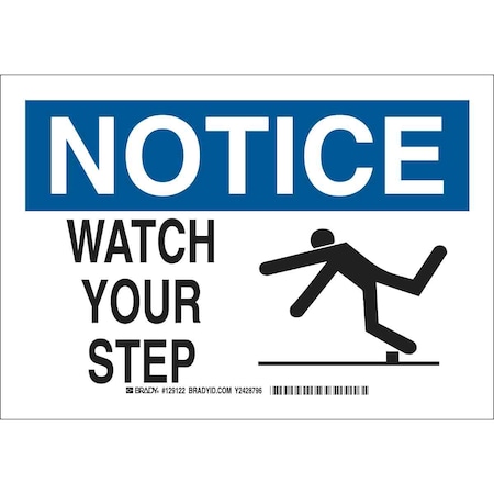 Notice Sign, 10 H, 14 W, Polyester, Rectangle, English, 129125