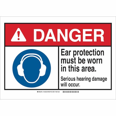 Sign,Danger,Ear Protec Area,B-120,10H