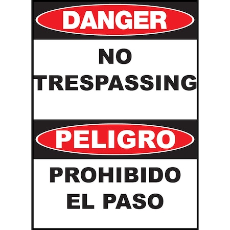 Sign,Bilingual,Danger No Trespassing,AL
