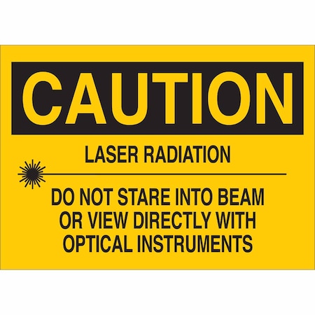 Caution Laser Sign, 7 In Height, 10 In Width, Aluminum, Rectangle, English