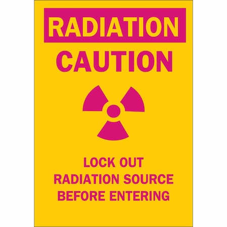 Caution Radiation Sign, 10 In H, 7 In W, Plastic, Rectangle,25291