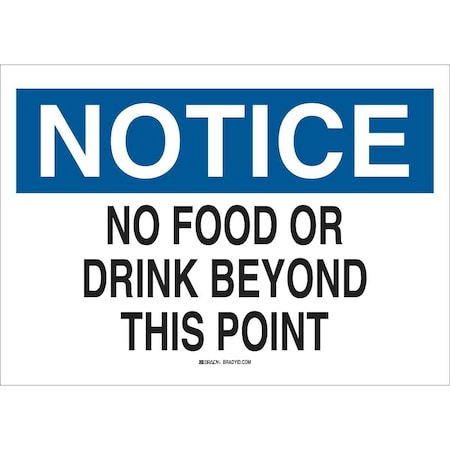 Notice Sign, 10 In Height, 14 In Width, Polyester, Rectangle, English