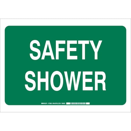 Sign,Safety Shower,7X10,Wht/Grn,Eng, 85377