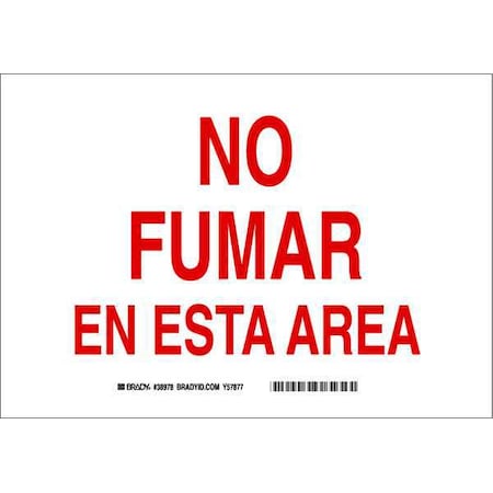 No Smoking Sign,Spanish,10X14,BLK/WHT