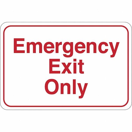 Emergency Exit Only Facility Sign, 6 X 9, Red/White, 1/Each, SN203