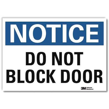 Notice Sign, 7 In H, 10 In W, Reflective Sheeting, Vertical Rectangle, English, U1-1039-RD_10X7