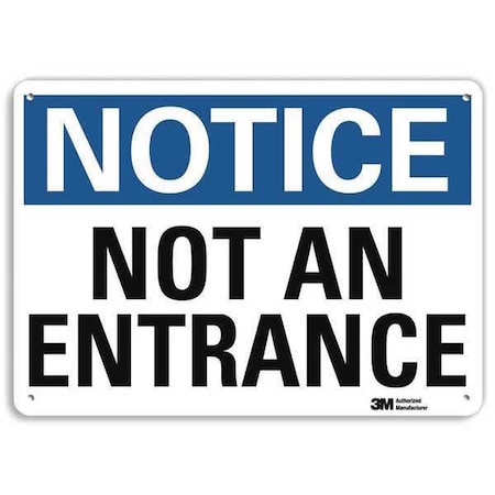 Notice Sign,10x7 In.,English, 7 In H, 10 In W, Aluminum, Vertical , U1-1043-RA_10X7