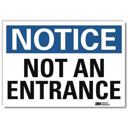 Notice Sign,10x7 In.,English, 7 In H, 10 In W, Reflective Sheeting, Vertical , U1-1043-RD_10X7