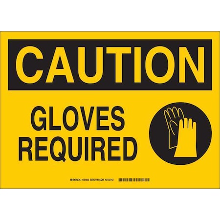Caution Sign, 10HX14W, Sticking Plystr, Printed Language: English