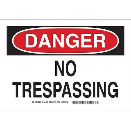 Danger Sign, 7HX10W, Sticking Polyestr, Legend: No Trespassing