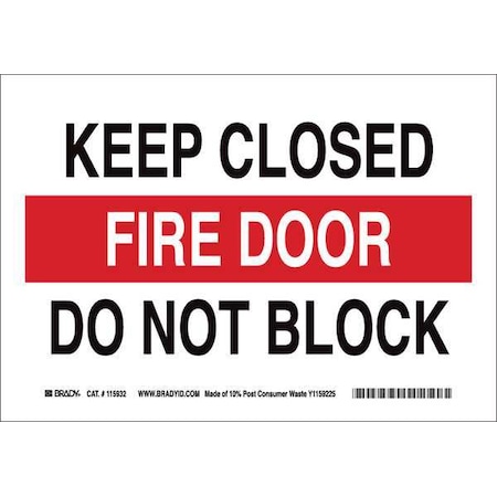 Fire Door Sign,7Hx10W,Eco-Frnd Plstc