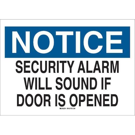 Notice Sign, 10 Height, 14 Width, Rectangle, English