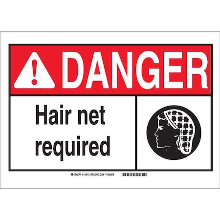 Danger Sign, 7Hx10W, Aluminum, Legend: Hair Net Required