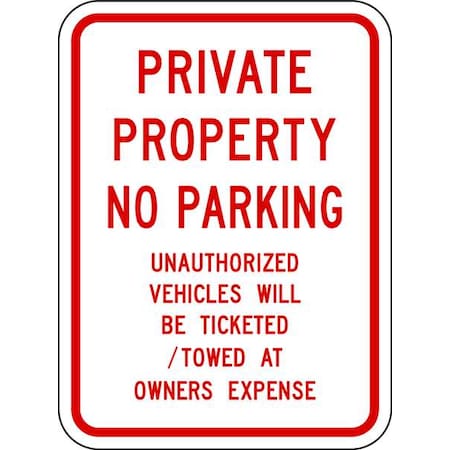 Private Property No Parking Sign,24x18, PPR-060-18HA