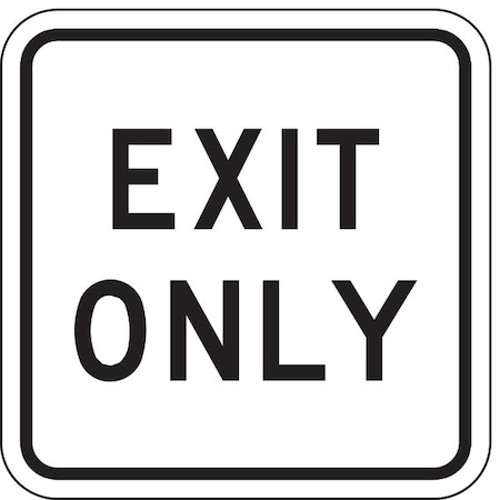 Exit Only Parking Sign, 18 In H, 18 In W, Aluminum, Square, English, LR7-68-18HA