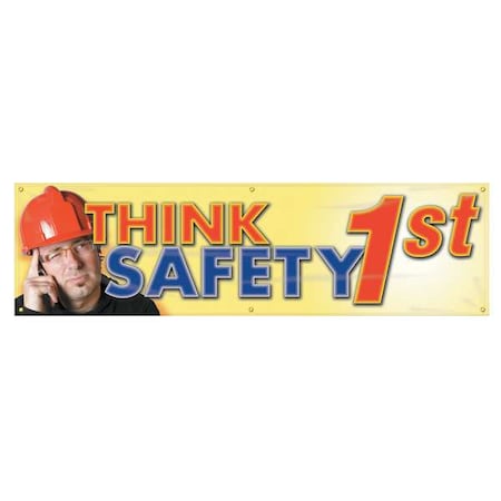 Banner,Think Safety 1st,28 X 96 In.
