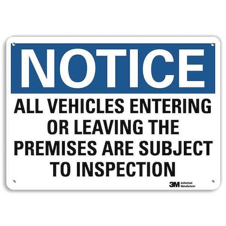 Notice Sign, 7 In H, 10 In W, Aluminum, Vertical Rectangle, English, U5-1060-RA_10X7