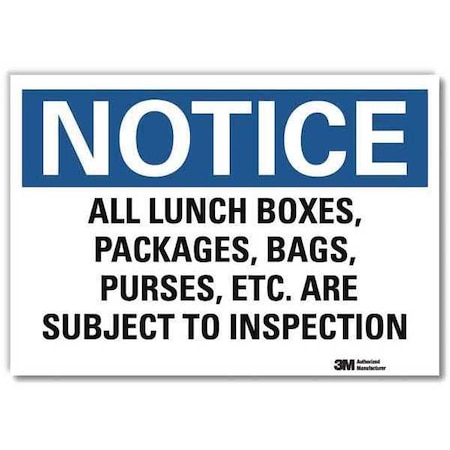 Notice Sign, 7 In H, 10 In W, Reflective Sheeting, Vertical Rectangle, English, U5-1050-RD_10X7