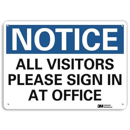 Notice Sign, 10 In H, 14 In W, Aluminum, Horizontal Rectangle, English, U5-1069-NA_14x10