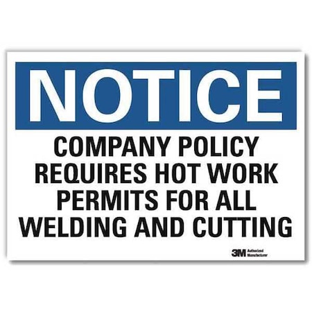 Notice Sign, 7 In H, 10 In W, Reflective Sheeting, Vertical Rectangle, English, U5-1106-RD_10X7