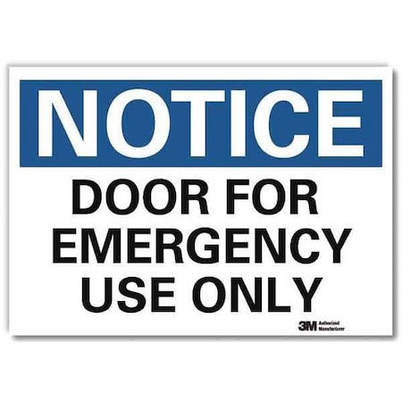 Notice Sign, 7 In H, 10 In W, Reflective Sheeting, Vertical Rectangle, English, U5-1151-RD_10X7