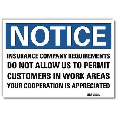 Notice Sign, 5 In H, 7 In W, Reflective Sheeting, Horizontal Rectangle, English, U5-1276-RD_7X5