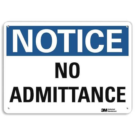 Notice Sign, 10 In H, 14 In W, Aluminum, Horizontal Rectangle, English, U5-1331-NA_14x10