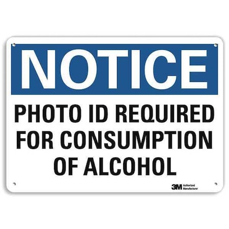 Notice Sign, 7 In H, 10 In W, Aluminum, Vertical Rectangle, English, U5-1446-NA_10x7