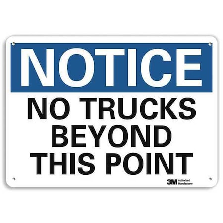 Notice Sign, 10 In H, 14 In W, Aluminum, Horizontal Rectangle, English, U5-1421-NA_14x10