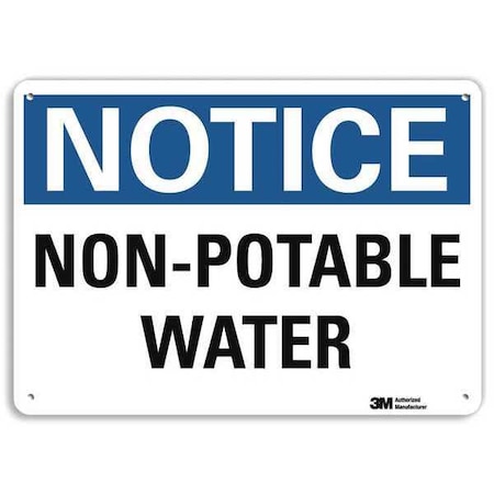 Notice Sign,14 Wx10 H,0.04 Thickness, U5-1425-NA_14x10