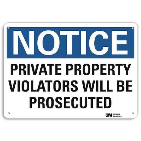 Notice Sign, 7 In H, 10 In W, Plastic, Vertical Rectangle, English, U5-1470-NP_10X7