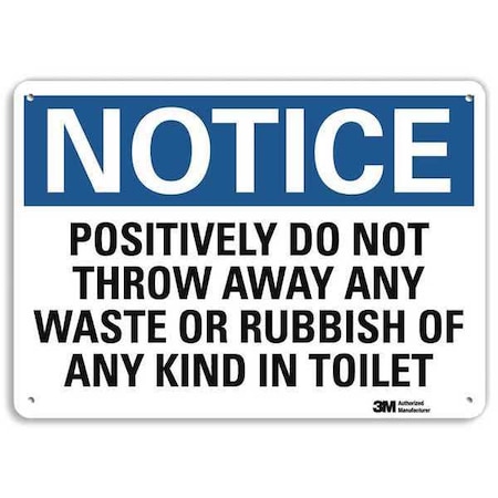 Notice Sign,RecycldReflecAlum,10inWx7inH, U5-1464-RA_10X7