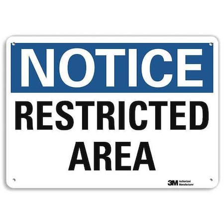 Notice Sign, 7 In H, 10 In W, Aluminum, Vertical Rectangle, English, U5-1484-RA_10X7