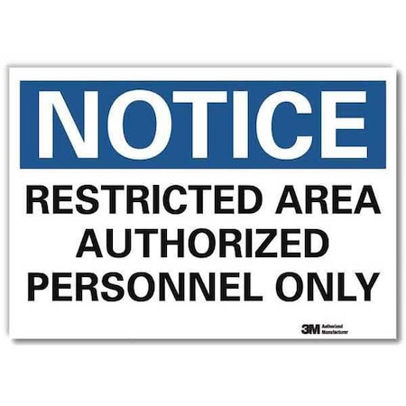 Notice Sign, 10 In H, 14 In W, Reflective Sheeting, Horizontal Rectangle, English, U5-1485-RD_14X10