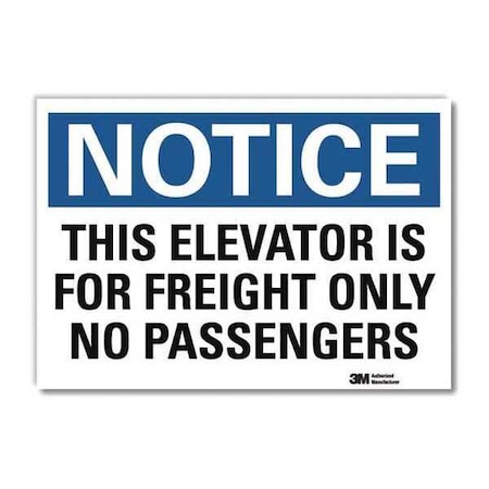Notice Sign, 7 In H, 10 In W, Reflective Sheeting, Vertical Rectangle, English, U5-1555-RD_10X7
