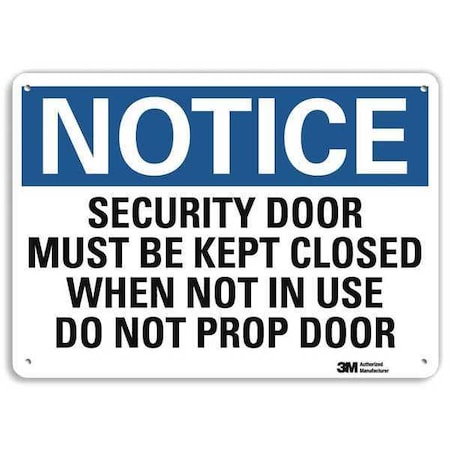 Notice Sign, 10 In H, 14 In W, Aluminum, Horizontal Rectangle, English, U5-1513-RA_14X10