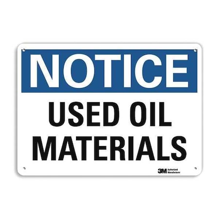 Notice Sign,14 Wx10 H,0.04 Thickness, U5-1596-NA_14x10