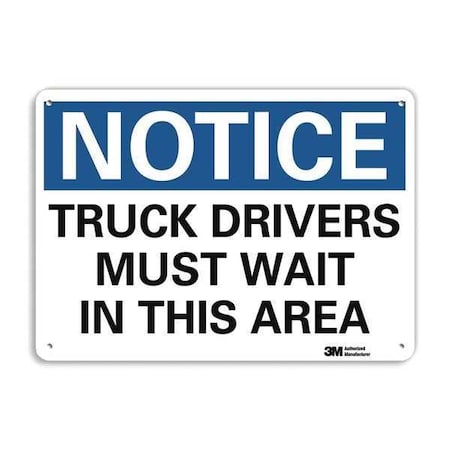 Notice Sign, 10 In H, 14 In W, Aluminum, Horizontal Rectangle, English, U5-1579-NA_14x10