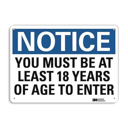 Notice Sign, 7 In H, 10 In W, Aluminum, Vertical Rectangle, English, U5-1635-RA_10X7