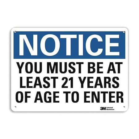 Notice Sign, 10 In H, 14 In W, Aluminum, Horizontal Rectangle, English, U5-1636-NA_14x10