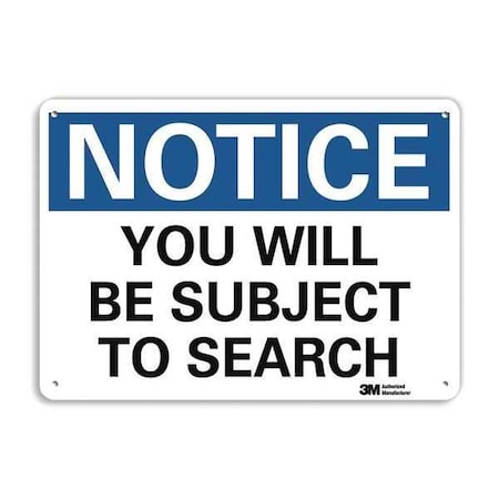 Notice Sign, 10 In H, 14 In W, Plastic, Horizontal Rectangle, English, U5-1638-NP_14X10