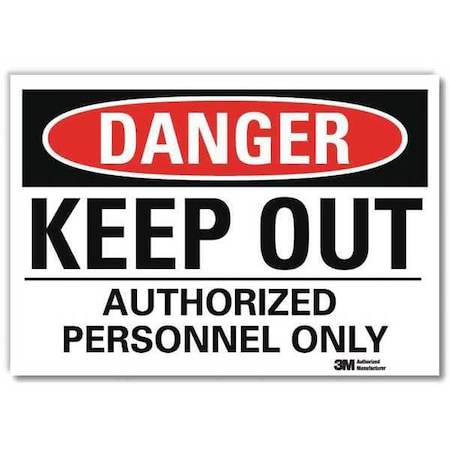 Danger Sign, 5 In H, 7 In W, Reflective Sheeting, Horizontal Rectangle, English, U3-1721-RD_7X5