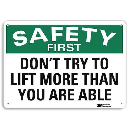 Safety First Sign,14W,10 H,0.040 Thick, U7-1180-NA_14x10