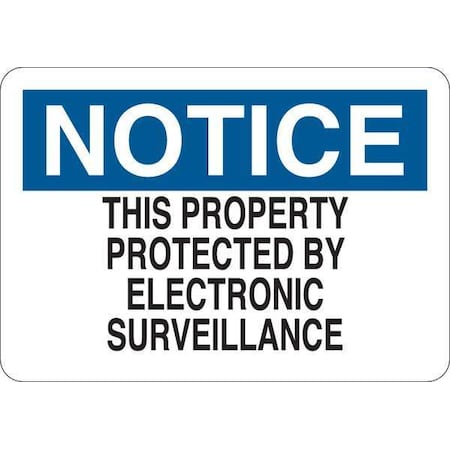 Notice Sign,English,5 In. H X 7 In. W